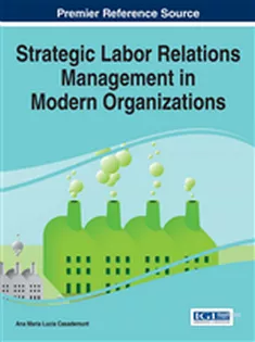 Strategic Labor Relations Management in Modern Organizations
