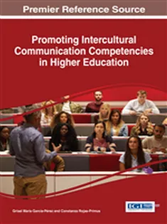 Promoting Intercultural Communication Competencies in Higher Education