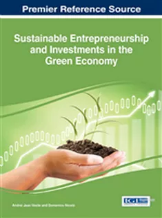 Sustainable Entrepreneurship and Investments in the Green Economy