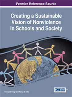 Creating A Sustainable Vision of Nonviolence in Schools and Society