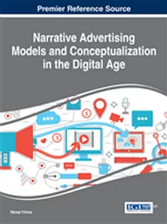 Narrative Advertising Models and Conceptualization in the Digital Age