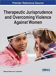 Therapeutic Jurisprudence and Overcoming Violence Against Women