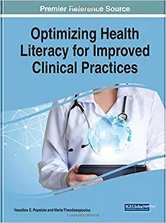 Optimizing Health Literacy for Improved Clinical Practices
