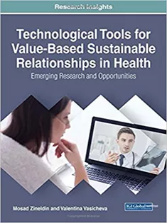 Technological Tools for Value-Based Sustainable Relationships in Health