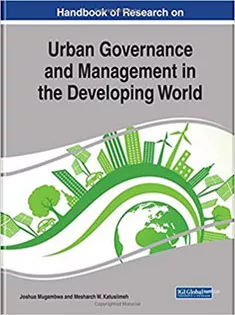 Handbook of Research on Urban Governance and Management in the Developing World