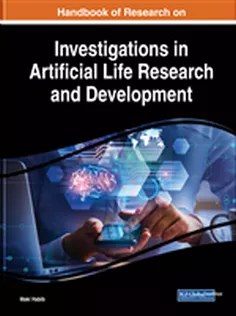 Handbook of Research on Investigations in Artificial Life Research and Development