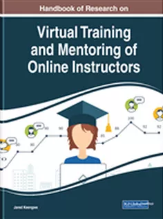 Handbook of Research on Virtual Training and Mentoring of Online Instructors