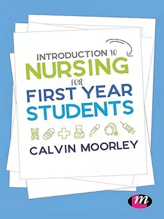 Introduction to Nursing for First Year Students