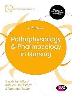 9781526432117 Pathophysiology and Pharmacology in Nursing