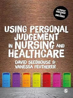 Using Personal Judgement in Nursing and Healthcare