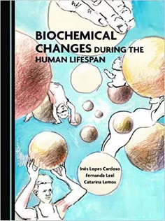 Biochemical Changes During the Human Lifespan