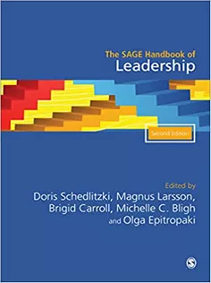 The SAGE Handbook of Leadership