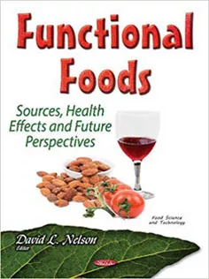 Functional Foods: Sources, Health Effects and Future Perspectives