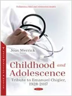 Childhood and Adolescence: Tribute to Emanuel Chigier, 1928-2017
