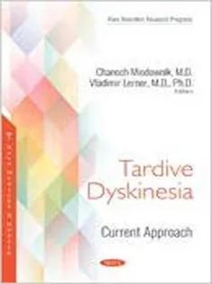 Tardive Dyskinesia: Current Approach