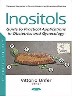 Inositols: Guide to Practical Applications in Obstetrics and Gynecology