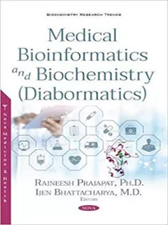 Medical Bioinformatics and Biochemistry Diabormatics