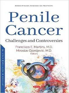 Penile Cancer: Challenges and Controversies