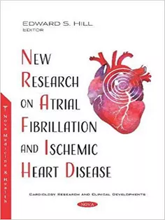 New Research on Atrial Fibrillation and Ischemic Heart Disease
