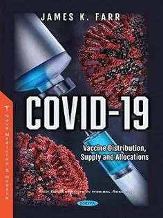 COVID-19: Vaccine Distribution, Supply and Allocations