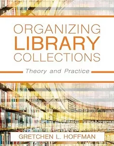 Organizing Library Collections