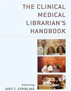 The Clinical Medical Librarian's Handbook
