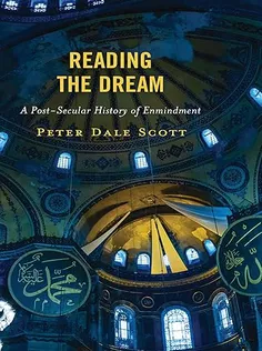 Reading the Dream: A Post-Secular History of Enmindment