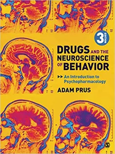 Drugs and the Neuroscience of Behavior: An Introduction to Psychopharmacology