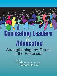 Counseling Leaders and Advocates: Strengthening the Future of the Profession