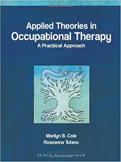 Applied Theories in Occupational Therapy