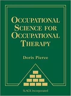 Occupational Science for Occupational Therapy