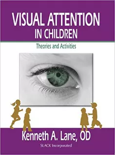 Visual Attention in Children: Theories and Activities