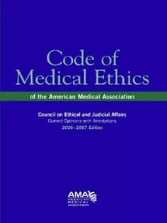 Code of Medical Ethics, 2006-2007: Current Opinions With Annotations