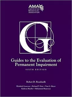 Guides to the Evaluation of Permanent Impairment