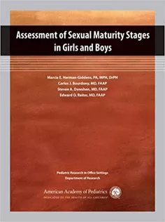 9781581104431 Assessment of Sexual Maturity Stages in Girls and Boys: Pediatric Research in Office Settings
