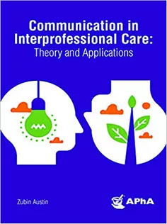 9781582123431 Communication in Interprofessional Care