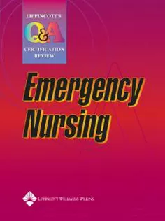Lippincott's Q&A Certification Review: Emergency Nursing