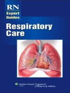 RN Expert Guides: Respiratory Care
