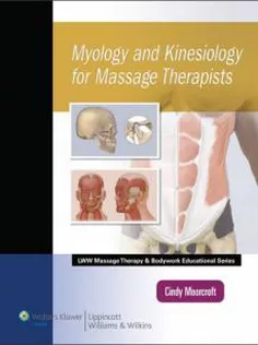 Myology and Kinesiology for Massage Therapists