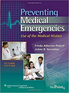 Preventing Medical Emergencies:: Use of the Medical History