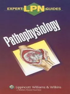LPN Expert Guides: Pathophysiology