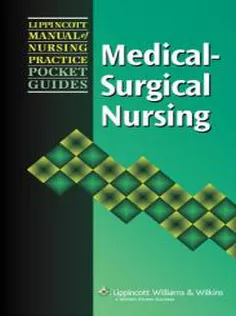 Lippincott Manual of Nursing Practice Pocket Guide: Medical-Surgical Nursing