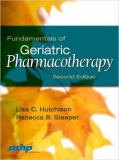 Fundamentals in Geriatric Pharmacotherapy