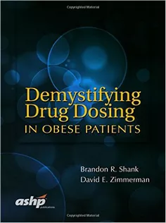 Demystifying Drug Dosing in Obese Patients