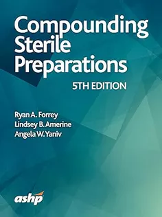 Compounding Sterile Preparations