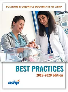 ASHP's Best Practices, 2019-2020 Edition