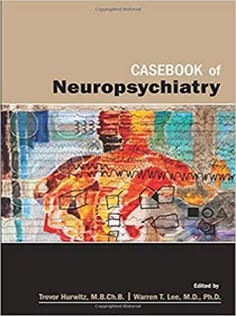 Casebook of Neuropsychiatry