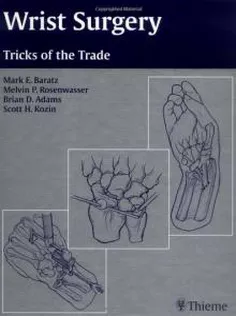 Wrist Surgery: Tricks of the Trade