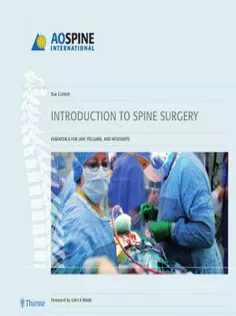 Introduction to Spine Surgery: Essentials for ORP, Fellows, and Residents