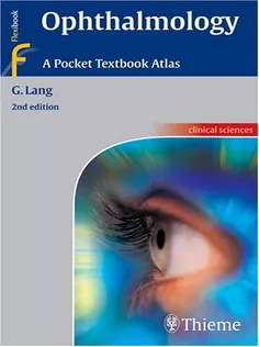 Ophthalmology A Pocket Textbook Atlas
